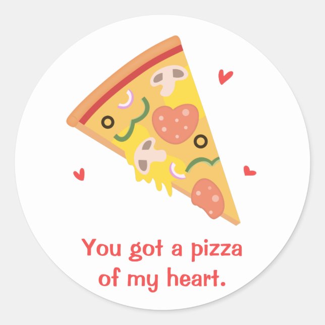Cute Pizza of my Heart Pun Love Humour Classic Round Sticker (Front)