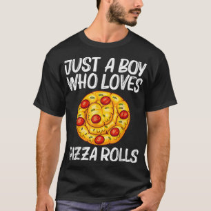 Cute Pizza Roll Design For Boys Kids Pizza Snack F T-Shirt