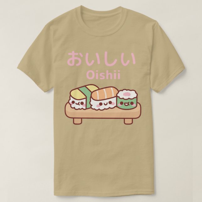 Cute Plate Of Japanese Sushi Oishii 1 T-Shirt (Design Front)