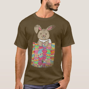Cute Pocket Rabbit Easter Holiday Easter Eggs Happ T-Shirt