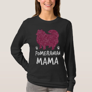 Cute Pom Dog Mum Funny Pomeranian Mama Pet Owner T-Shirt