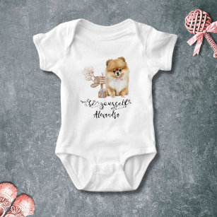 Cute Pomeranian puppy with quote Be yourself Baby Bodysuit