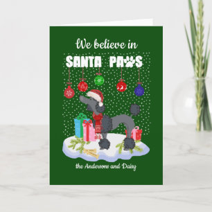 Cute Poodle Believe in Santa Paws Christmas Holiday Card
