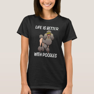Cute Poodle For Men Women Poodle Owner Pet Dog T-Shirt