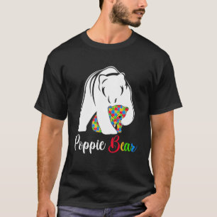 Cute Poppie Bear Autism Awareness Autistic Family T-Shirt
