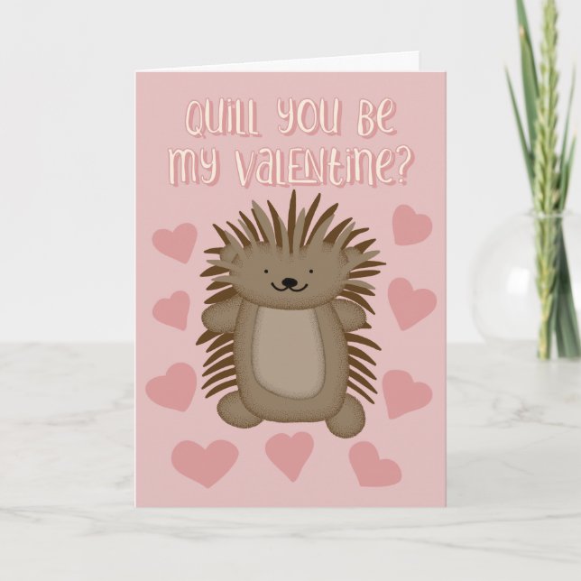 Cute Porcupine Quill You Be My Valentine Card (Front)