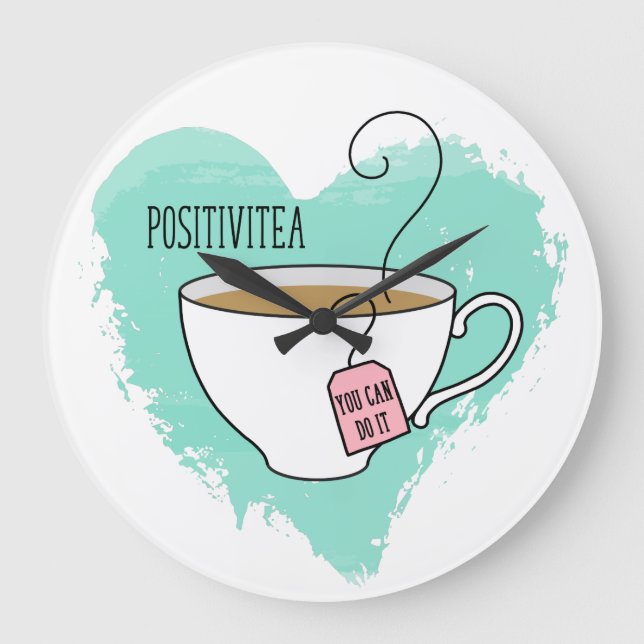 Cute Positivitea Gift for Graduation, New Job Large Clock (Front)