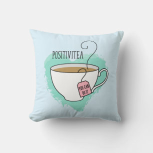 Cute Positivitea Gift for New Home Cushion