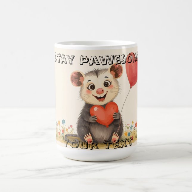 Cute Possum Mug – Stay Pawesome (Center)