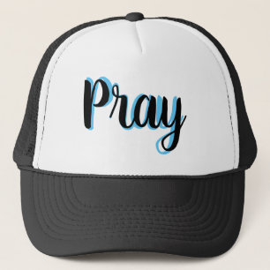 cute PRAY lettering   Trucker Hat