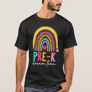 Cute Pre K Dream Team Back To School Teacher Kids T-Shirt