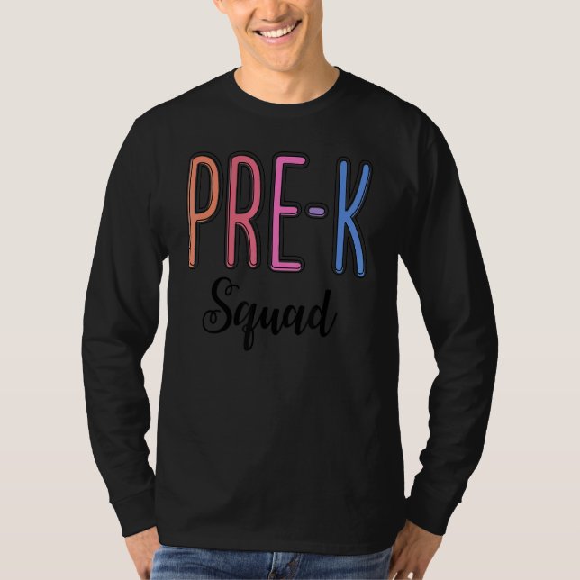 Cute Pre K Squad School Admin Appreciation Back To T-Shirt (Front)