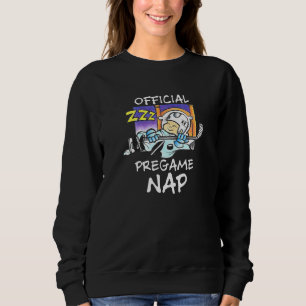 Cute Pregame Sleep Hockey Player Nap Pre Game Yout Sweatshirt