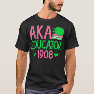 Cute Pretty Educators & Teacher Funny Aka Educator T-Shirt