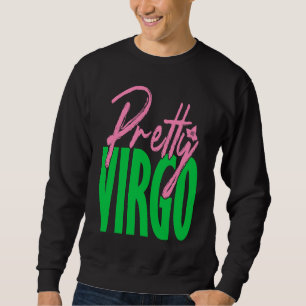 Cute pretty virgo zodiac signs aka sweatshirt