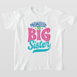 Cute promoted big Sister word art T-Shirt