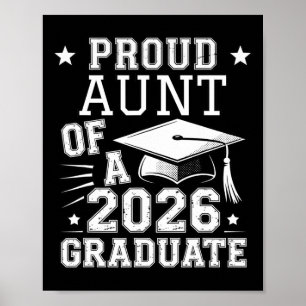 Cute Proud Aunt 2026 Graduate Graduation Family Ma Poster