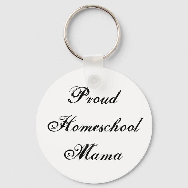 Cute Proud Homeschool Mama Key Ring (Front)