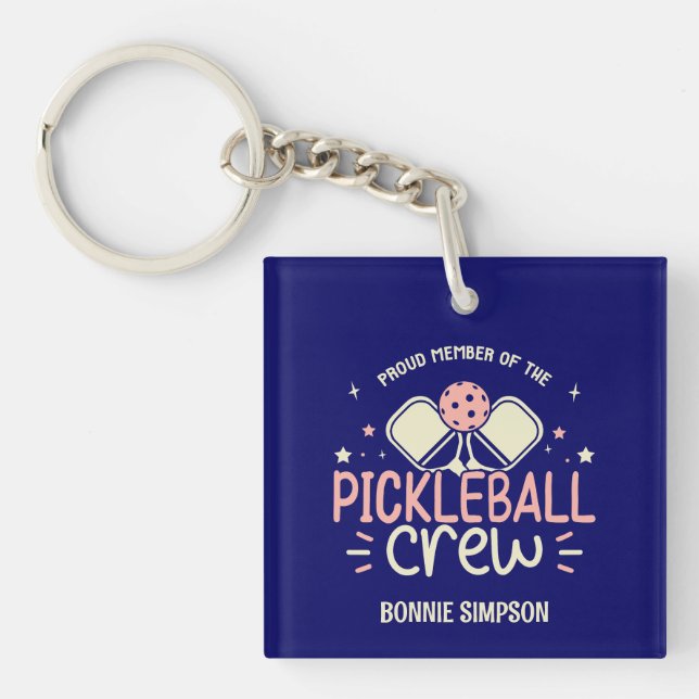 Cute Proud Member of the Pickleball Crew Key Ring (Front)