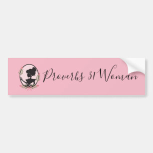 Cute Proverbs 31 Woman Bumper Sticker