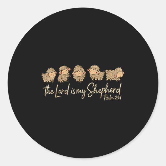 Cute Psalm 23_1 Sheep The Lord Is My Shepherd  Classic Round Sticker (Front)