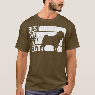 Cute Pug Art For Mum Women Breed Pet Dog Puppy Pug T-Shirt