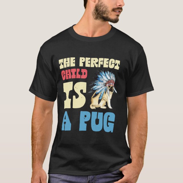 CUTE PUG DESIGN 512 T-Shirt (Front)