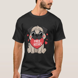 Cute Pug Dog Valentines Day Heart Free Kisses T-Shirt