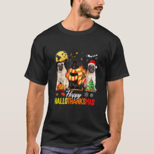 Cute Pug Happy Hallothanksmas Halloween Thanksgivi T-Shirt