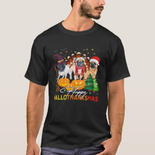 Cute Pug Happy Hallothanksmas Halloween Thanksgivi T-Shirt