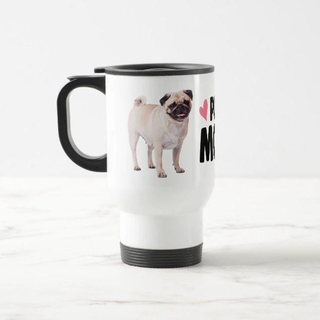 Cute Pug Mum Puppy Dog Mum Travel Mug (Left)