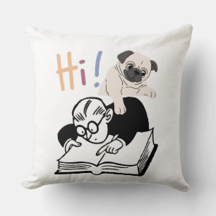 Cute Pug Puppy and Man Reading Book Hi Greeting Cushion