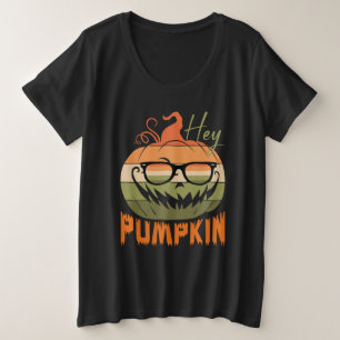 cute pumpkin Halloween - hey pumpkin design Plus Size T-Shirt