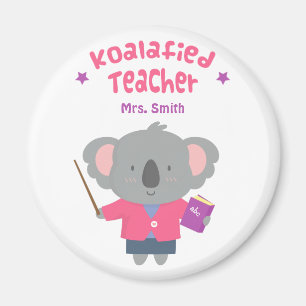 Cute Pun Humour Koala Bear Teacher Magnet