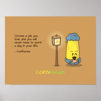 Cute & Punny Confucius Motivational Quote Poster