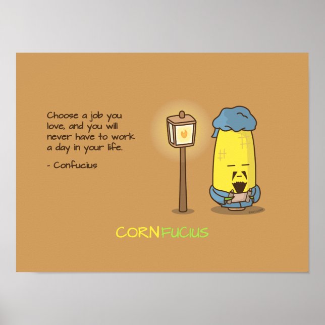 Cute & Punny Confucius Motivational Quote Poster (Front)