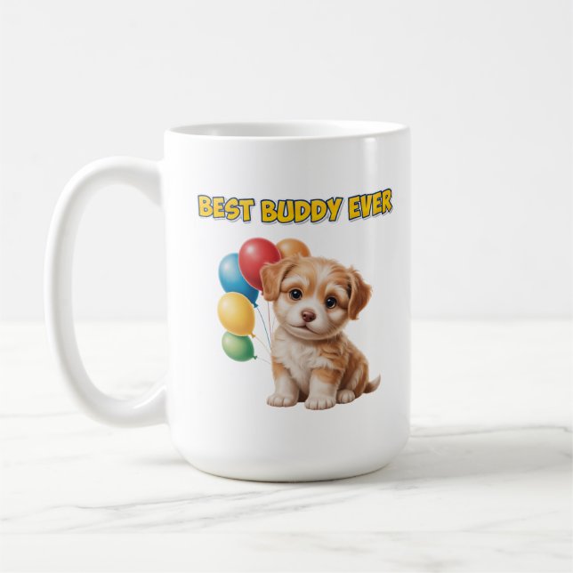 Cute Puppy “Best Buddy Ever” Design Coffee Mug (Left)