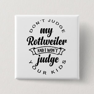 Cute Puppy Dog Lover Rottweiler 15 Cm Square Badge