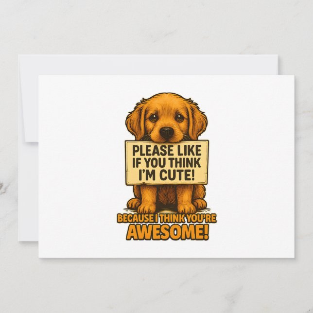 Cute Puppy, Funny Dog Lover Quote Invitation (Front)