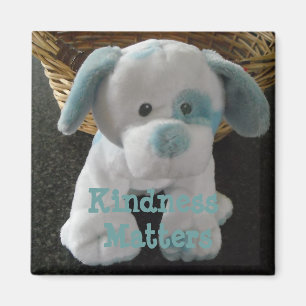 Cute Puppy -  Kindness Matters Magnet