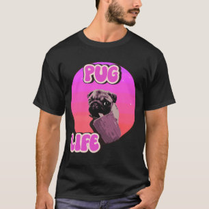 Cute puppy pug dog lover pug life T-Shirt