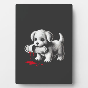 Cute Puppy with Slipper Shirt Dark Humour Dog Love Plaque
