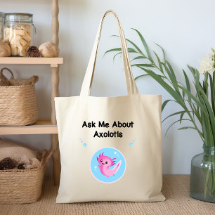 Cute Purple Ask Me About Axolotls Salamander Tote Bag