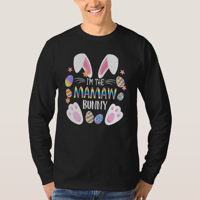 Cute Rabbit Ears I'm The Mamaw Bunny Matching East T-Shirt (Front)