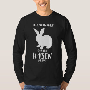 Cute Rabbit Saying Ich Mag Raben T-Shirt