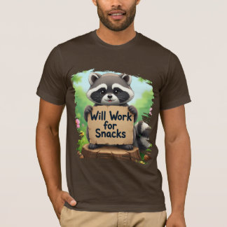 cute raccoon design with funny qoute   T-Shirt