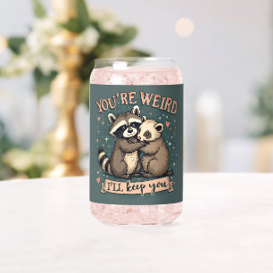 Cute Racoon and Ferret Hug with Funny Quote Can Glass