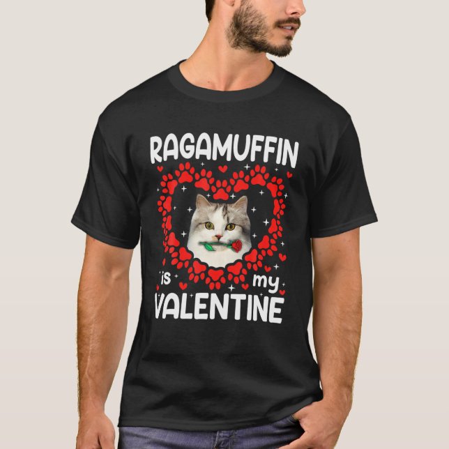 Cute Ragamuffin Is My Valentine Cat Paw Heart T-Shirt (Front)