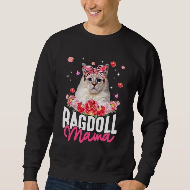 Cute Ragdoll Mama Flower Bandanna Cat   Mother's D Sweatshirt (Front)