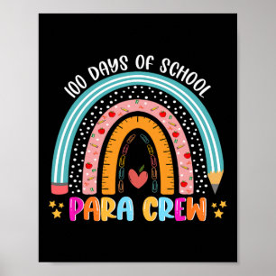 Cute Rainbow 100 Days Of School Para Crew Lover 10 Poster